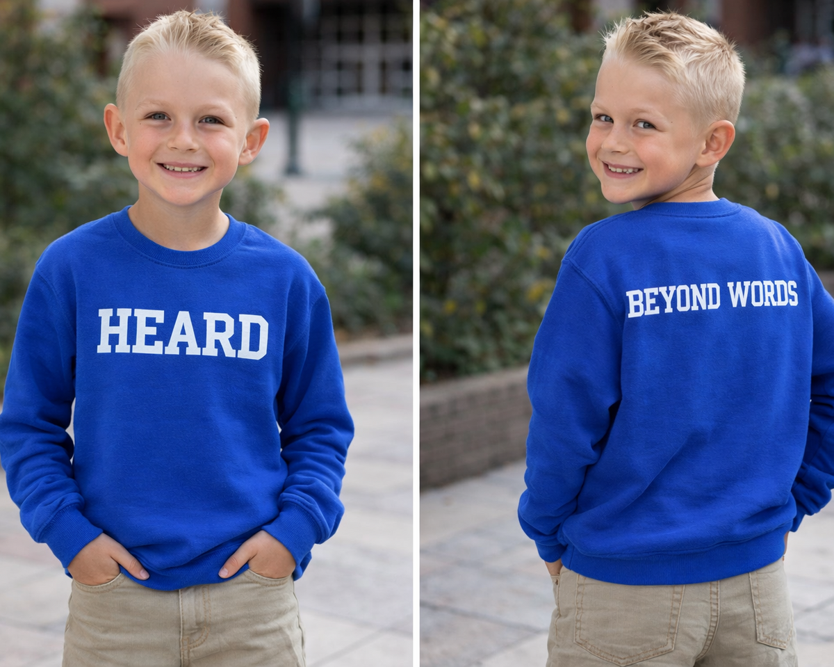 HEARD BEYOND WORDS (Youth) - Autism Awareness (PRE-ORDER Item)